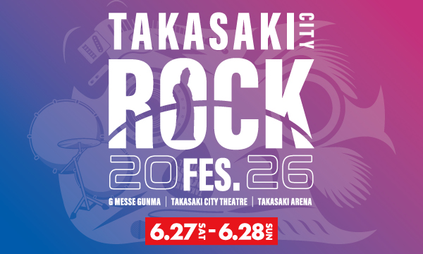 TAKASAKI CITY ROCK FES. 2026の画像